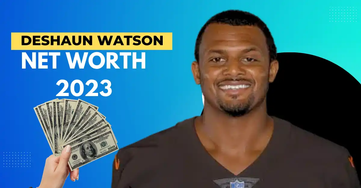 Deshaun Watson Net Worth