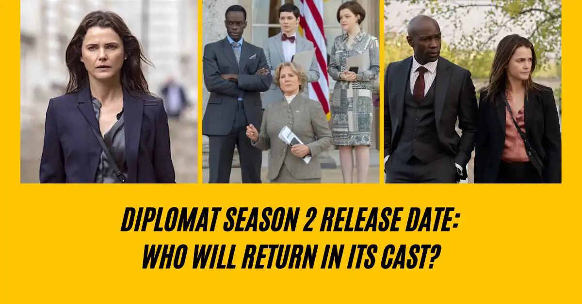 Diplomat Season 2 Release Date