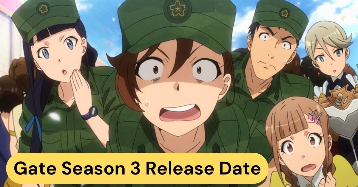 Gate Season 3 Release Date Update 