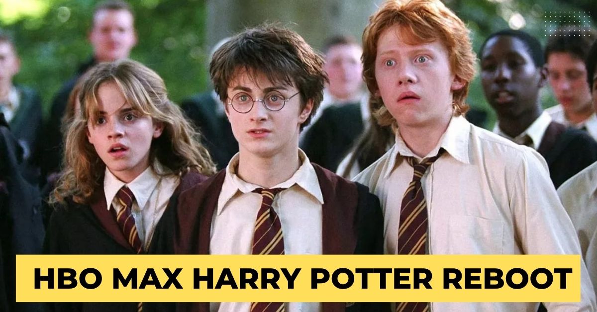 HBO Max Harry Potter Reboot