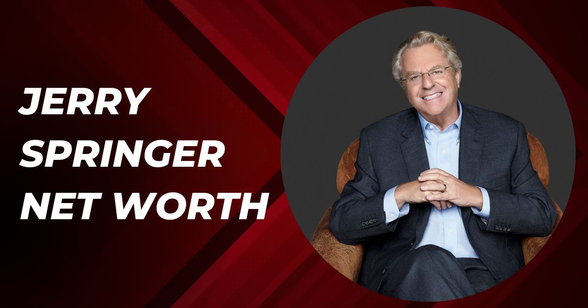 Jerry Springer Net Worth