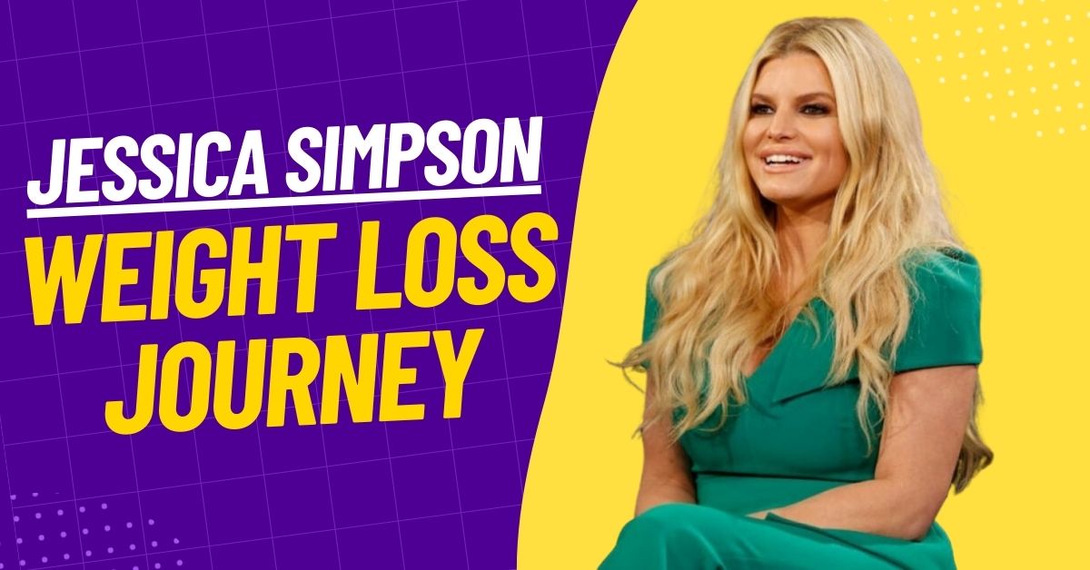 Jessica Simpson Weight Loss