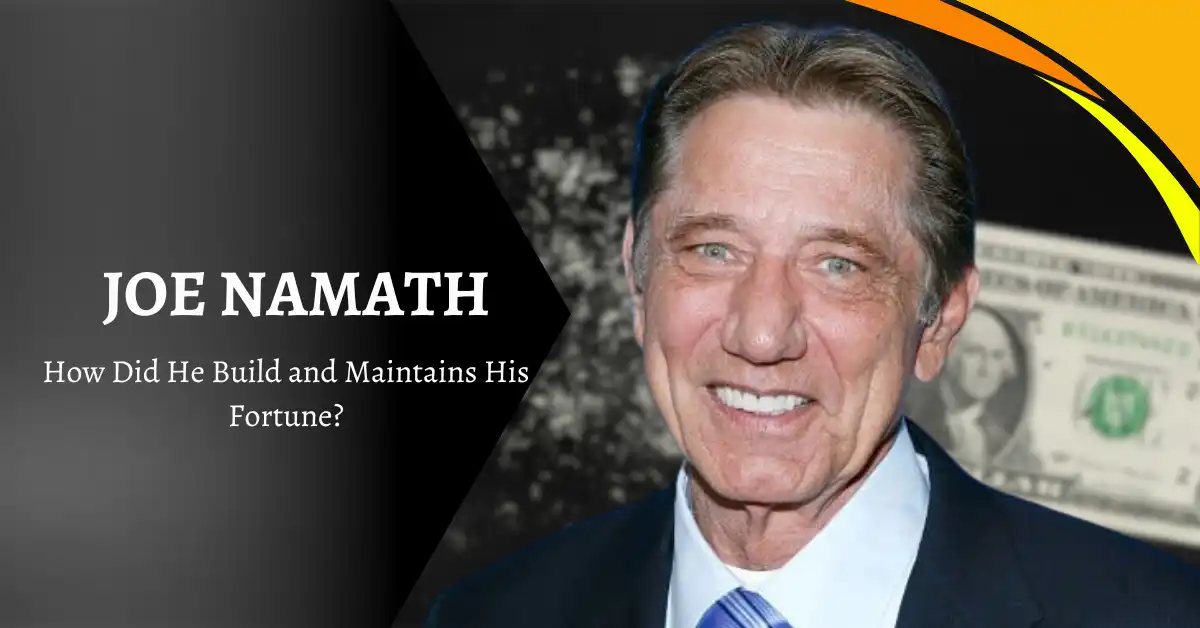 Joe Namath Net Worth