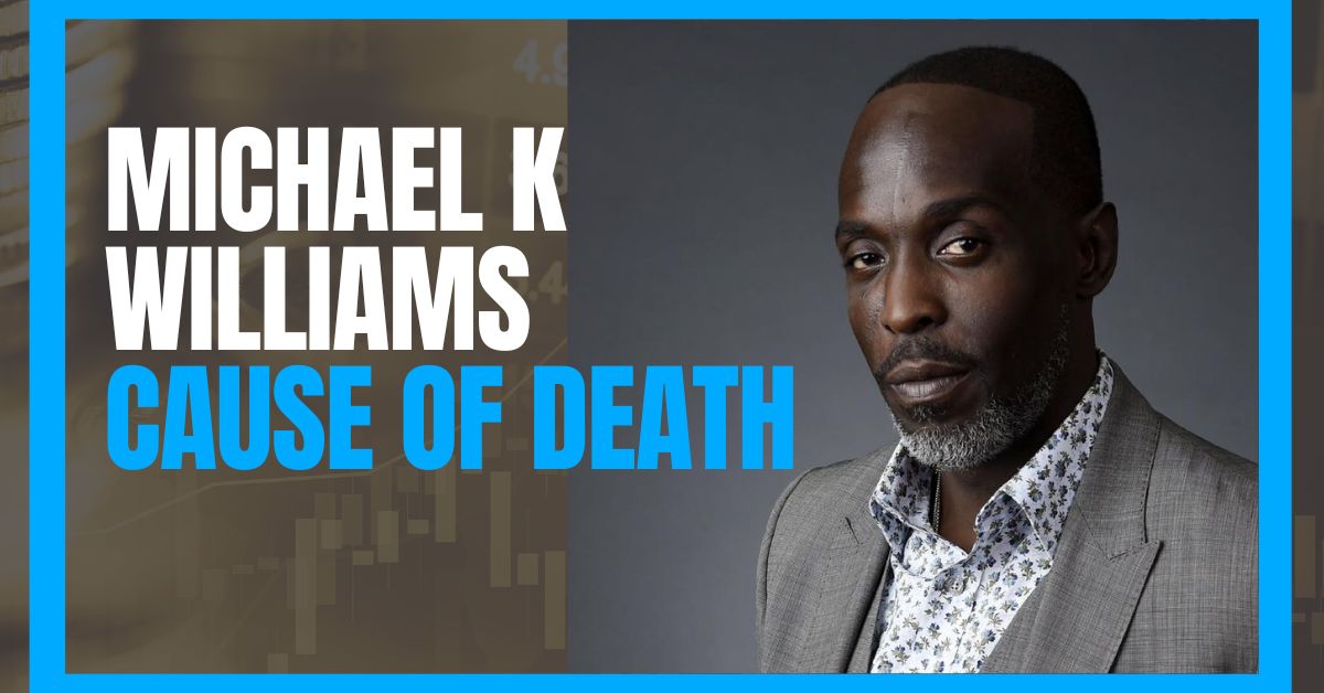 Michael K Williams Cause of Death