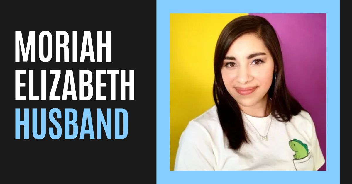 Moriah Elizabeth Husband, YouTube Channel, Net Worth & More