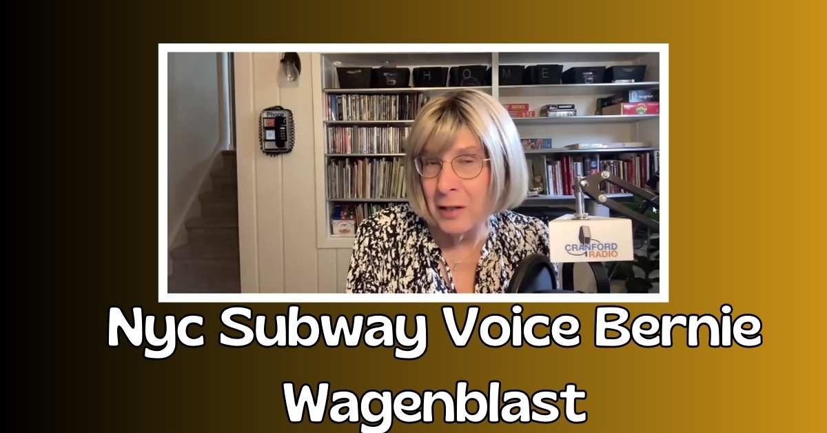 Nyc Subway Voice Bernie Wagenblast