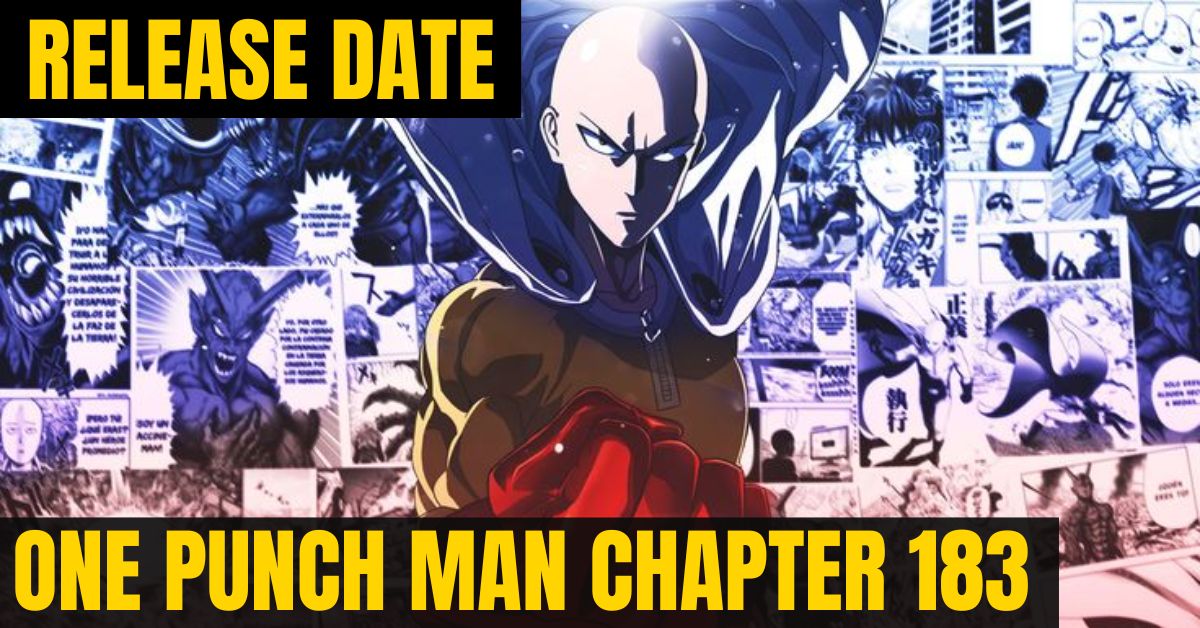 One Punch Man Chapter 183 Release Date