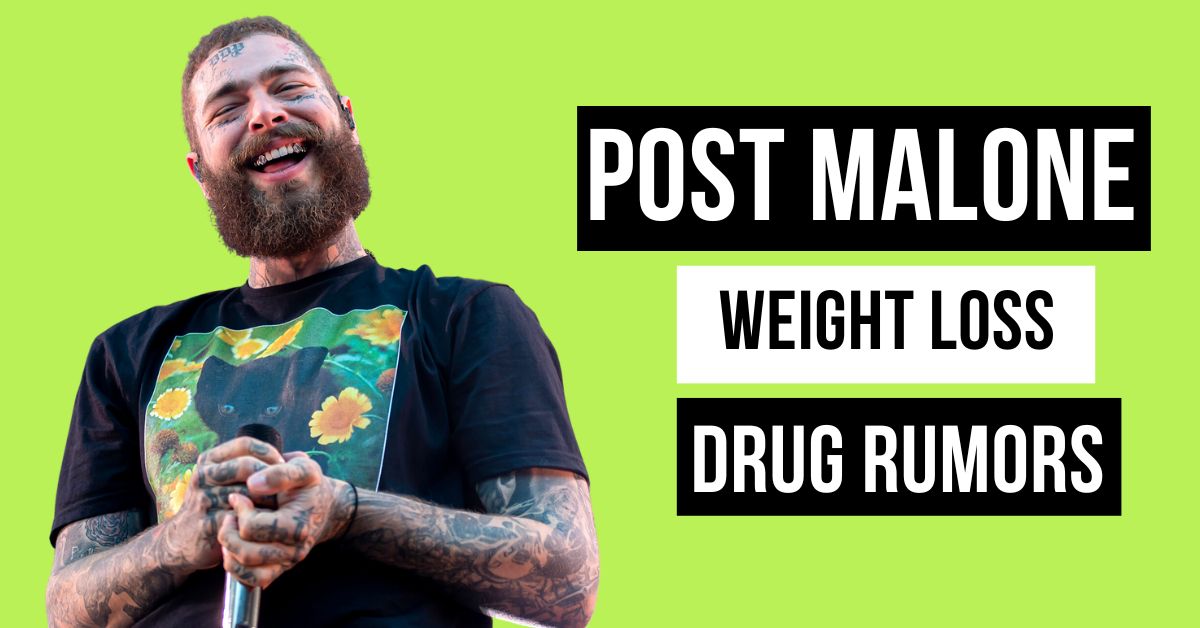 Post Malone Weight Loss