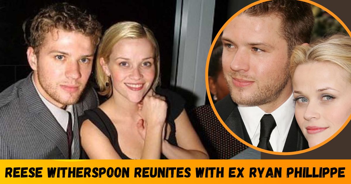 Reese Witherspoon reunites with ex Ryan Phillippe