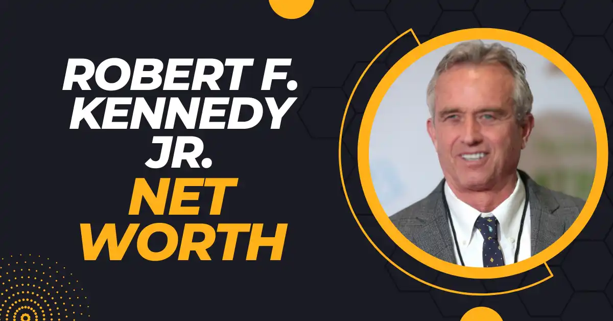 Robert F. Kennedy Jr. Net Worth