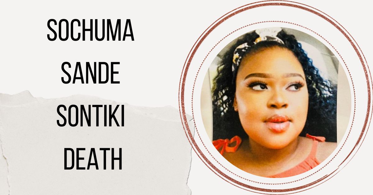 Sochuma Sande Sontiki Death