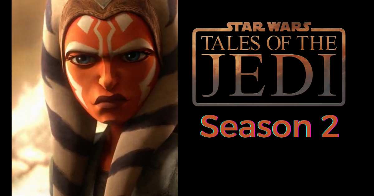 Star Wars 'Tales of the Jedi' Season 2