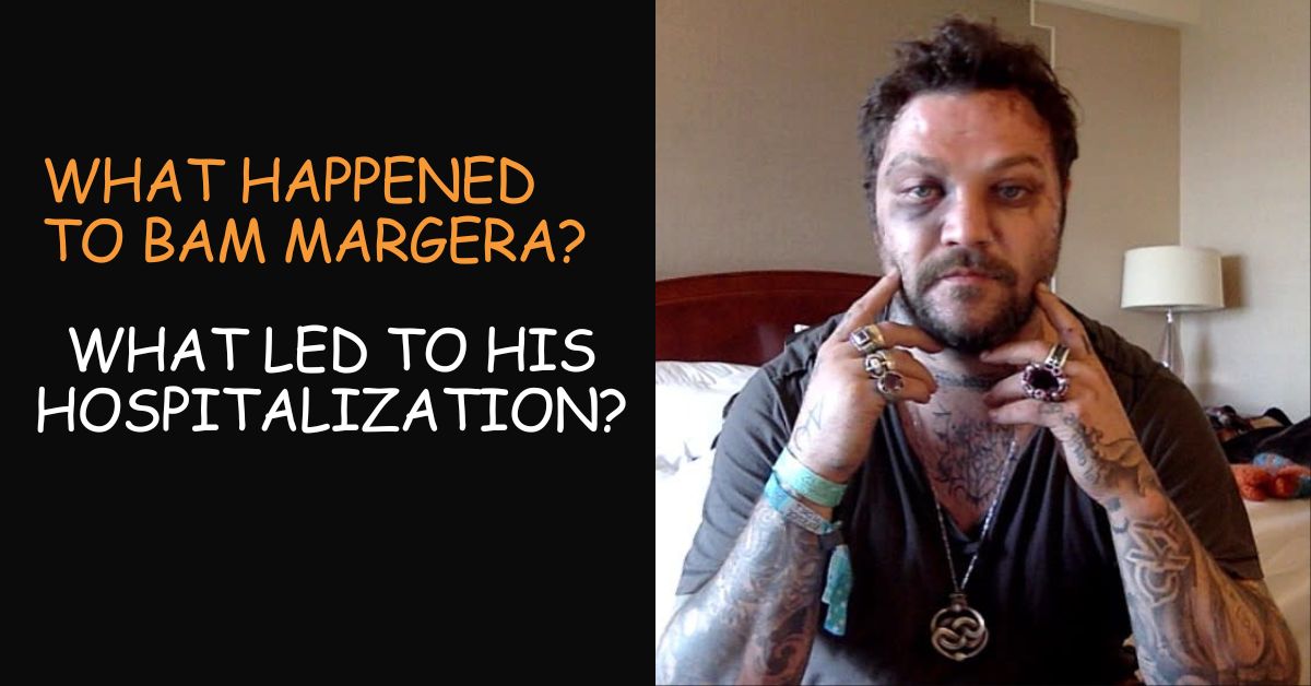 What Happened to Bam Margera?