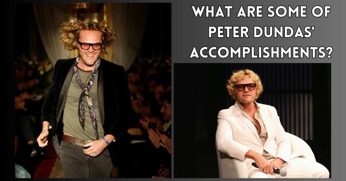 What are Some of Peter Dundas' Accomplishments