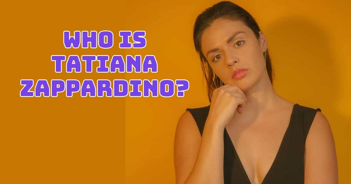 Who is Tatiana Zappardino