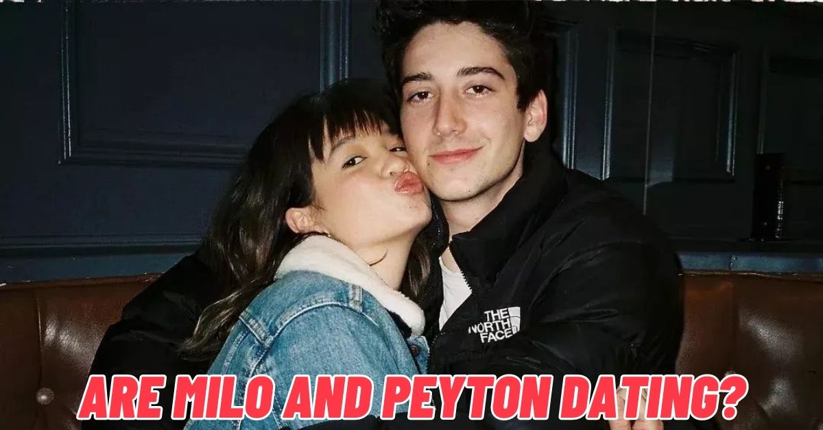 are milo and peyton dating