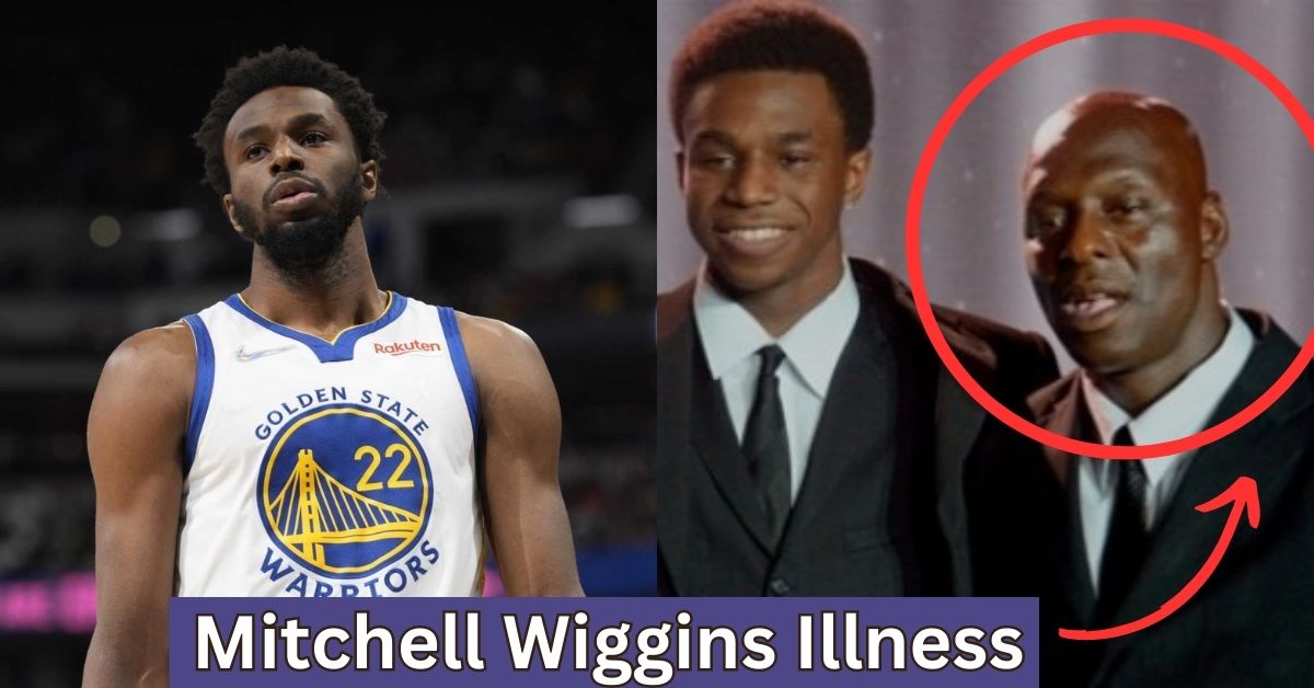 mitchell wiggins illness