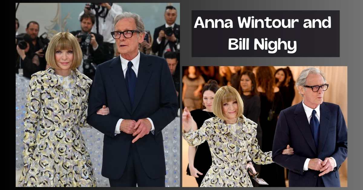 Anna Wintour and Bill Nighy