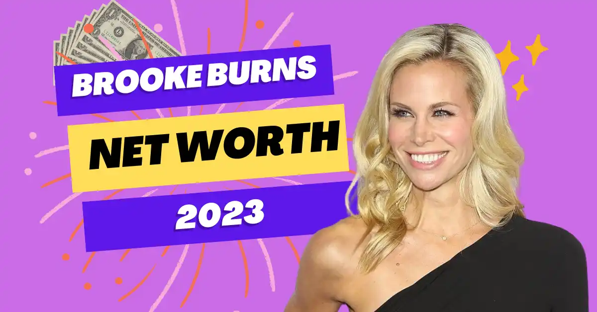 Brooke Burns Net Worth 2023