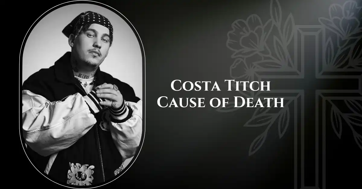 Costa Titch Cause of Death