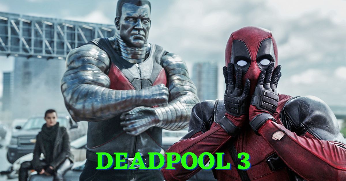 Deadpool 3 Release Date