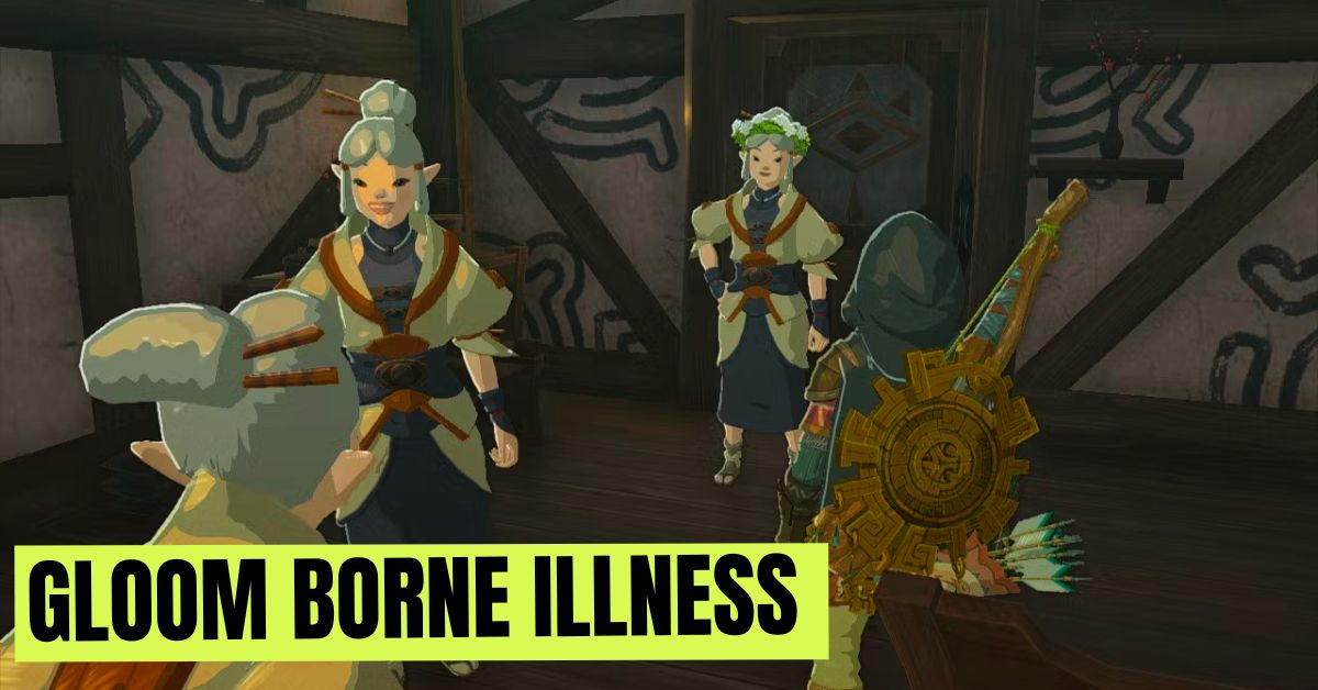 Gloom Borne Illness