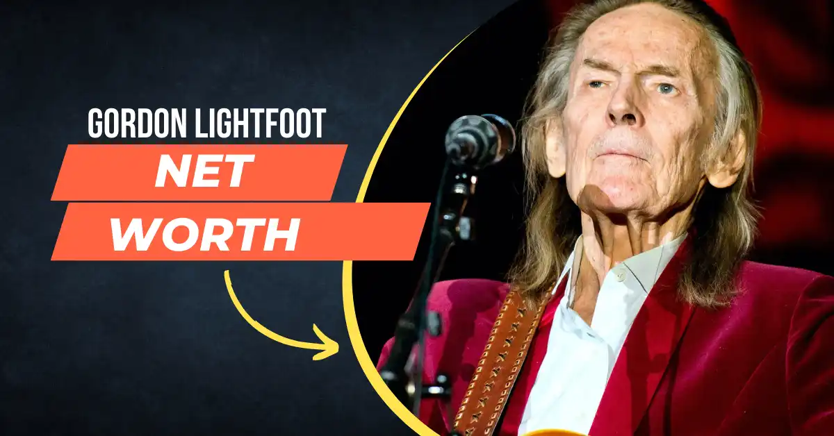 Gordon Lightfoot Net Worth