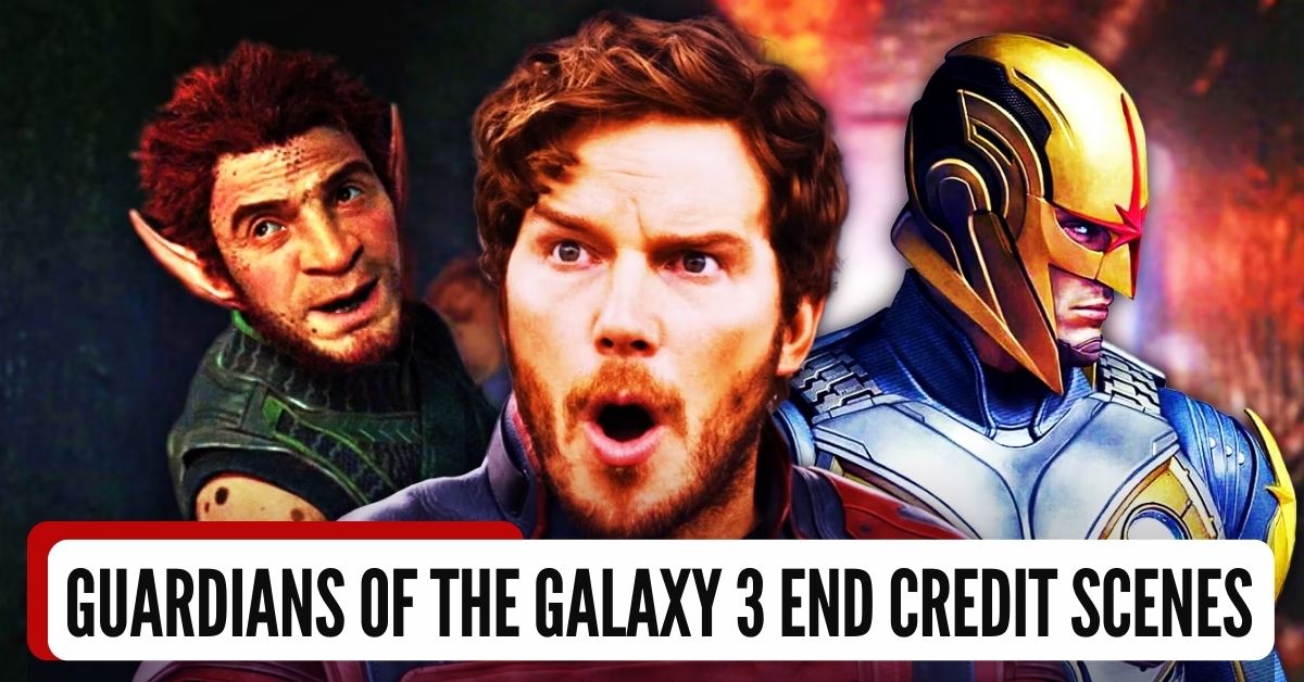 Guardians of the Galaxy 3 End Credit Scenes Will Blow Your Mind