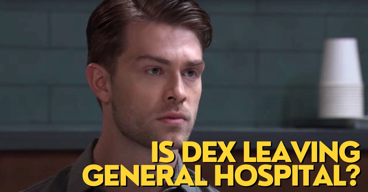 Is Dex Leaving General Hospital