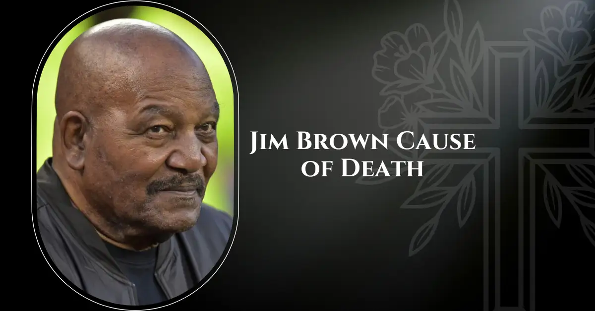 Jim Brown Cause of Death