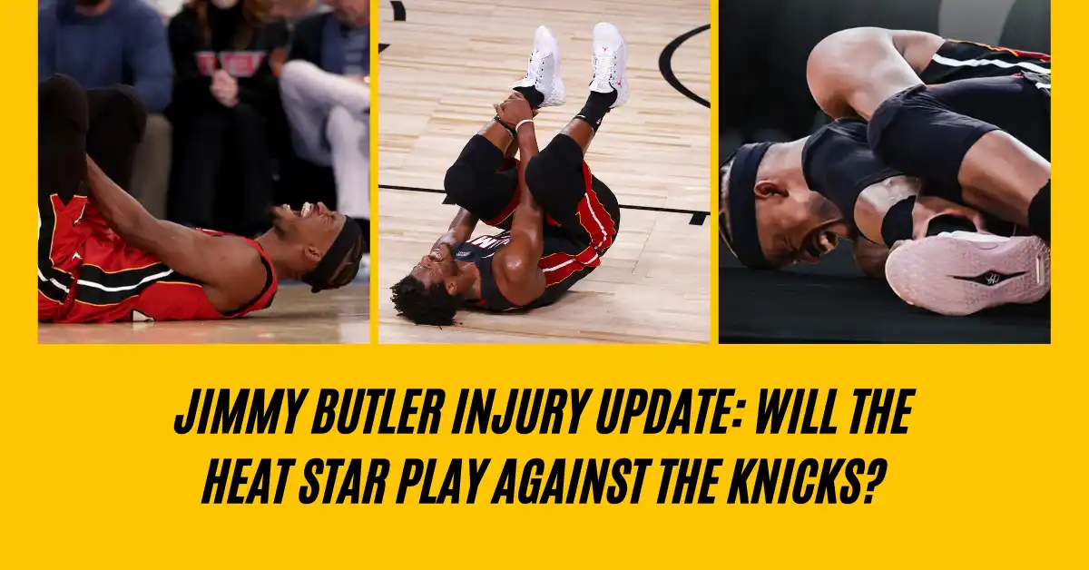 Jimmy Butler Injury Update