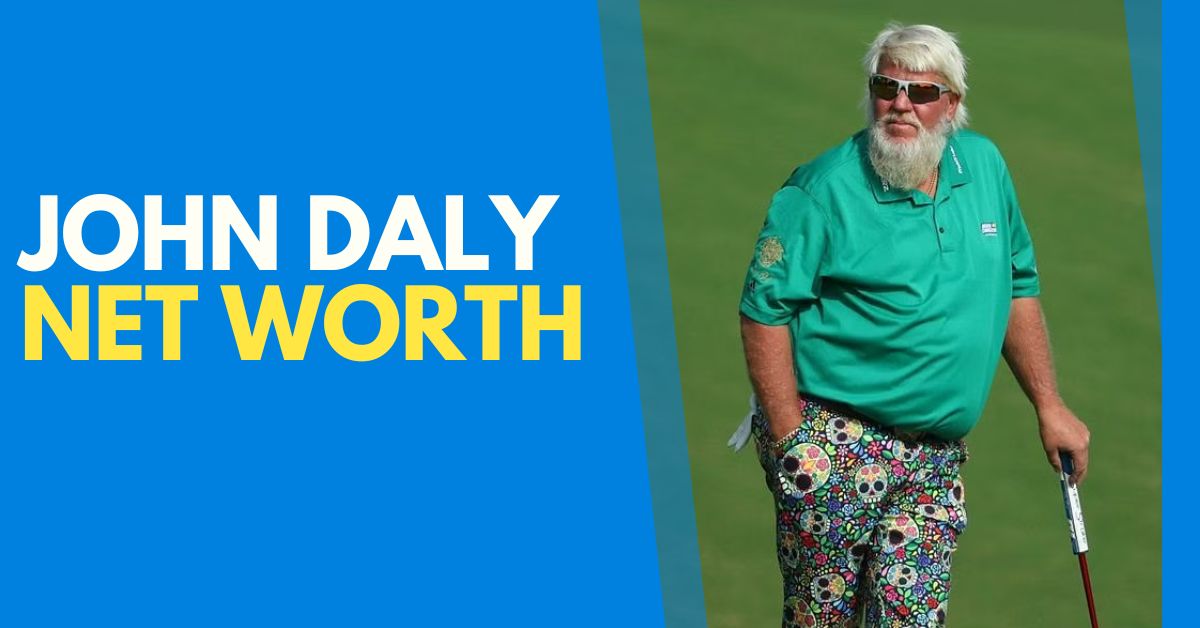 John Daly Net Worth