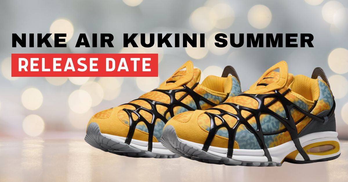 Nike Air Kukini Summer Release Date