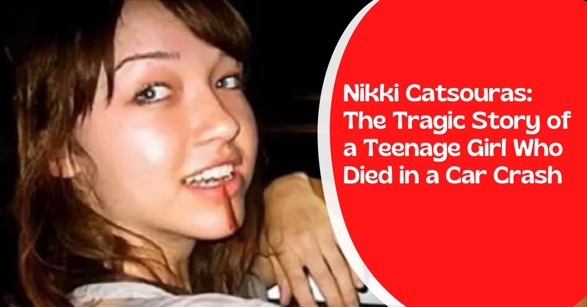 Nikki Catsouras Death