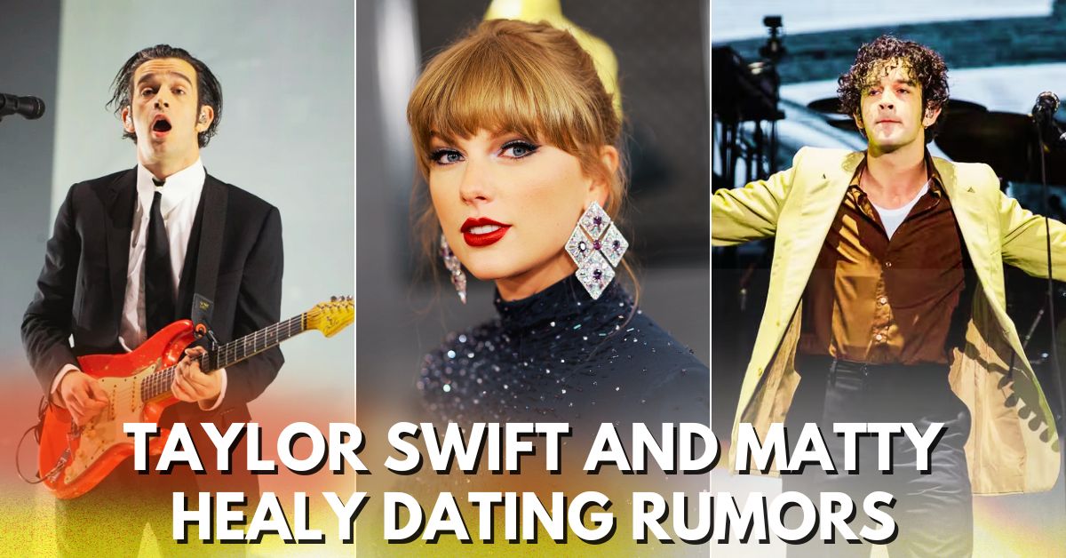 Taylor Swift Dating Matty Healy