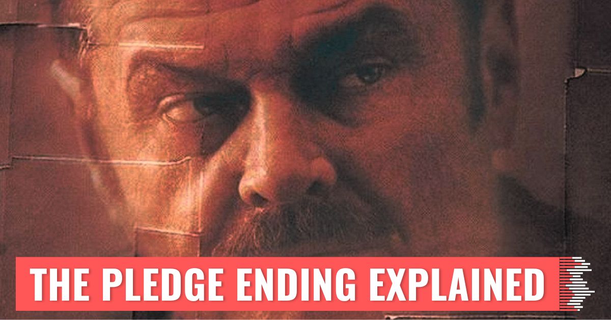 The Pledge Ending Explained