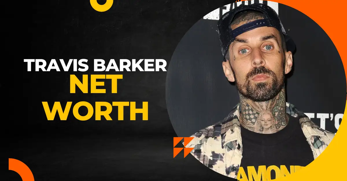 Travis Barker Net Worth