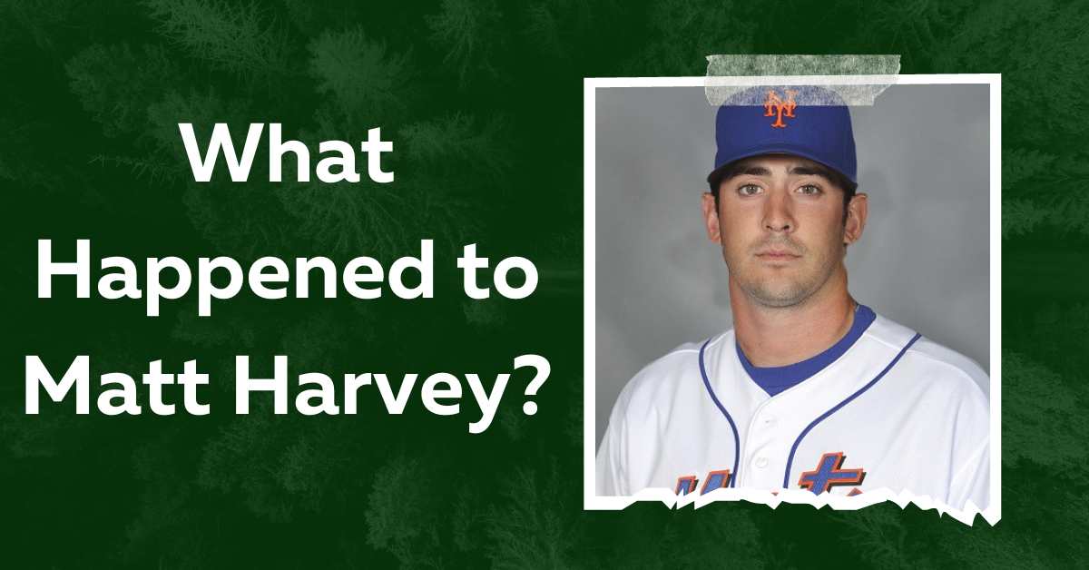 What Happened to Matt Harvey