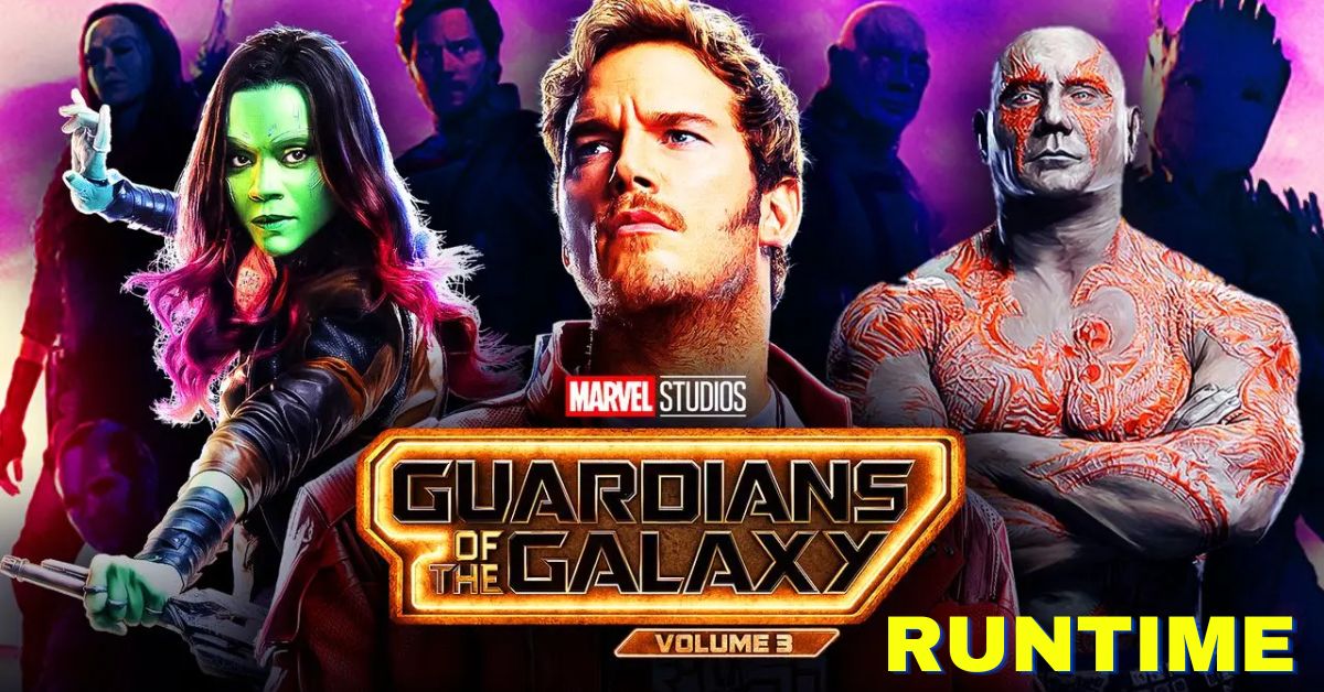 guardians of the galaxy vol. 3 run time