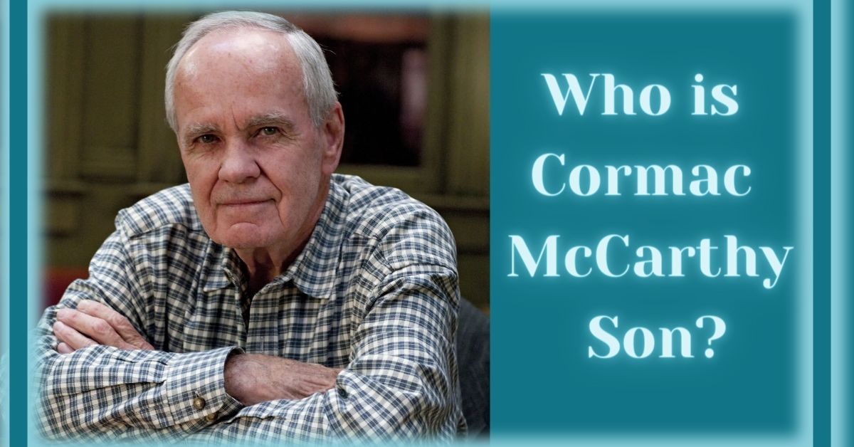 Cormac McCarthy Son