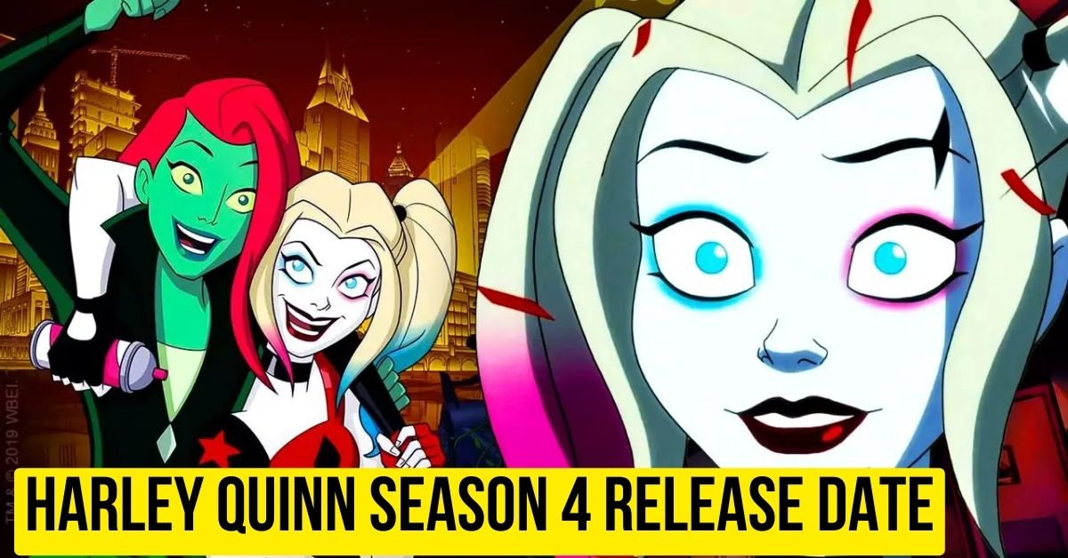 Harley Quinn Season 4 Release Date