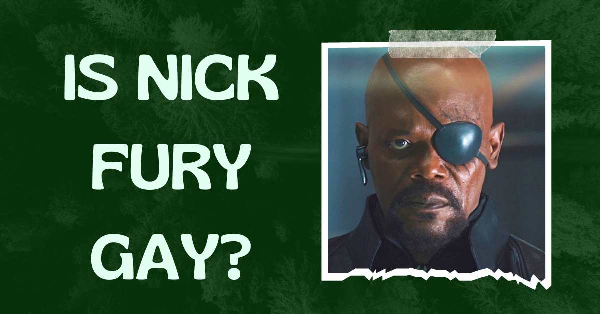 Is Nick Fury Gay