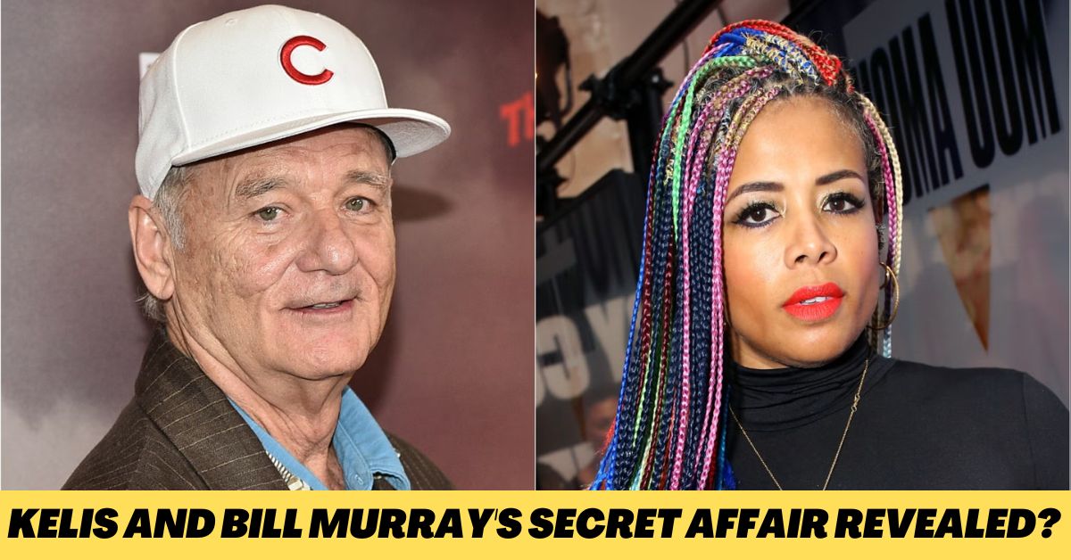 Kelis and Bill Murray's Secret Affair Revealed