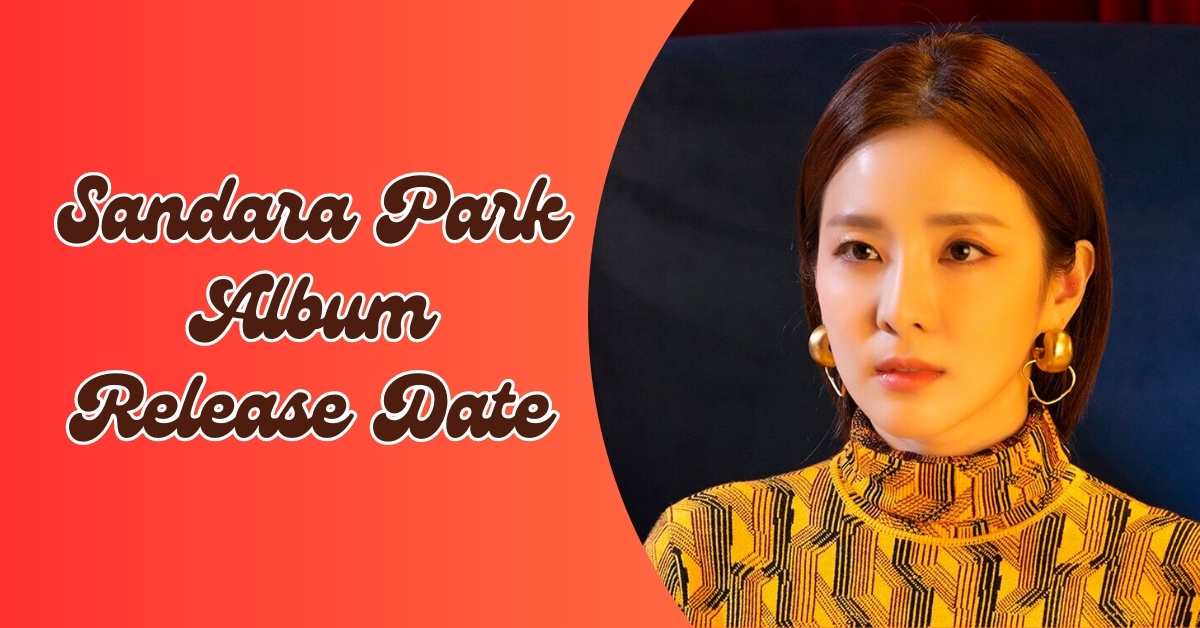 Sandara Park Album Release Date