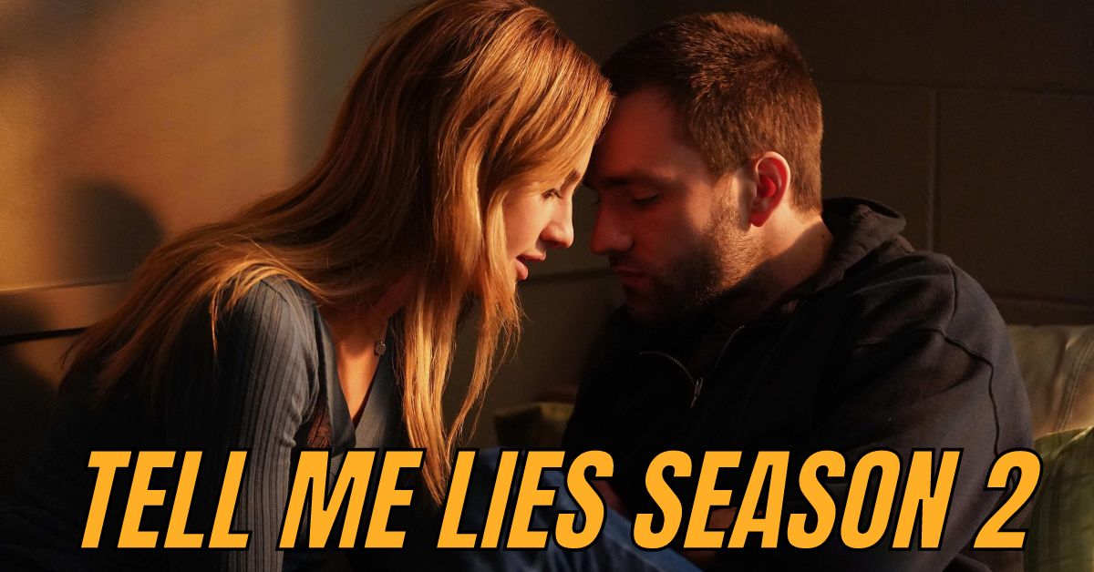 Tell Me Lies Season 2 Release Date