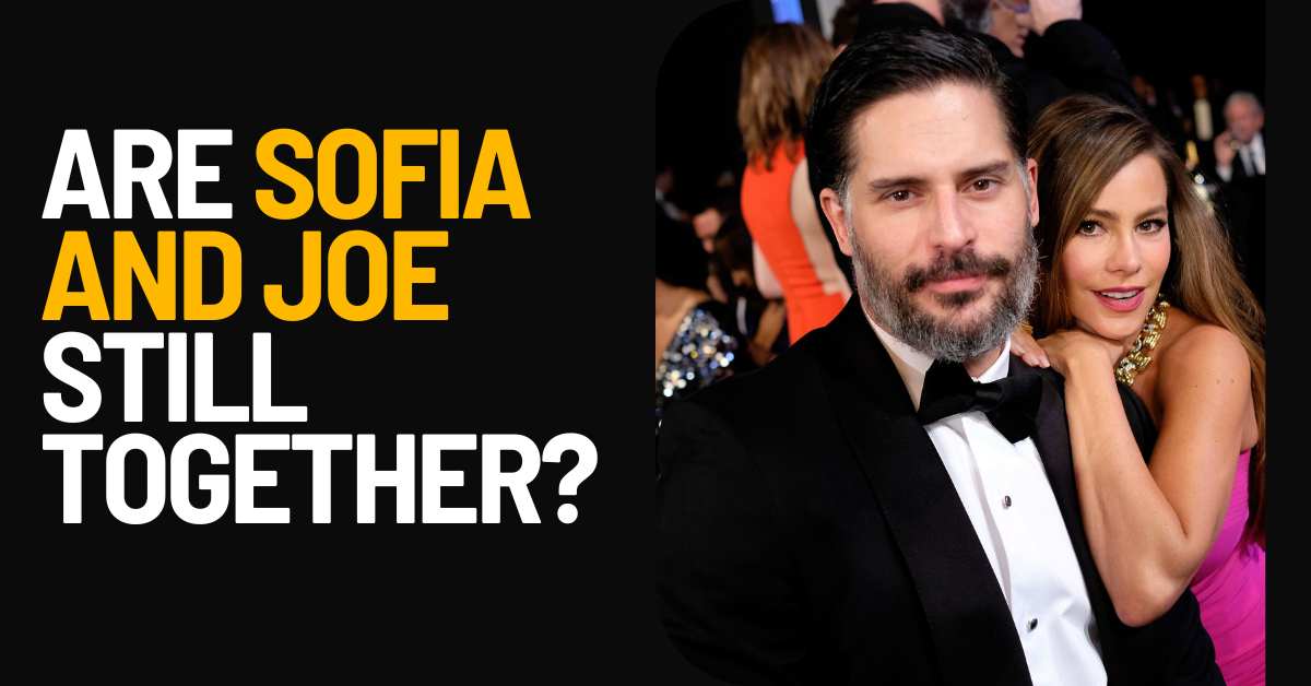 Are Sofia and Joe Still Together?