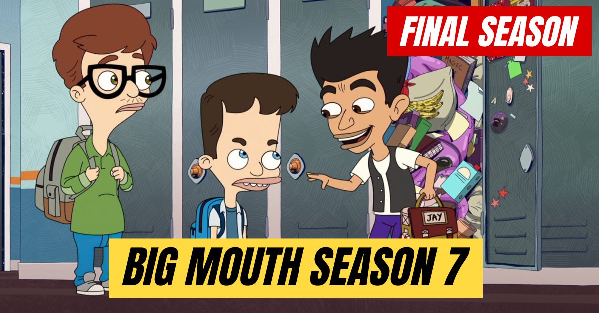 Big Mouth Season 7