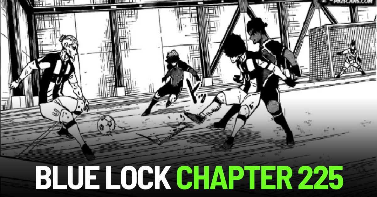 Blue Lock Chapter 225