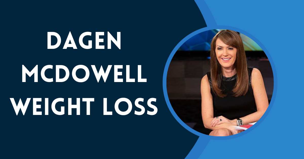 Dagen Mcdowell Weight Loss