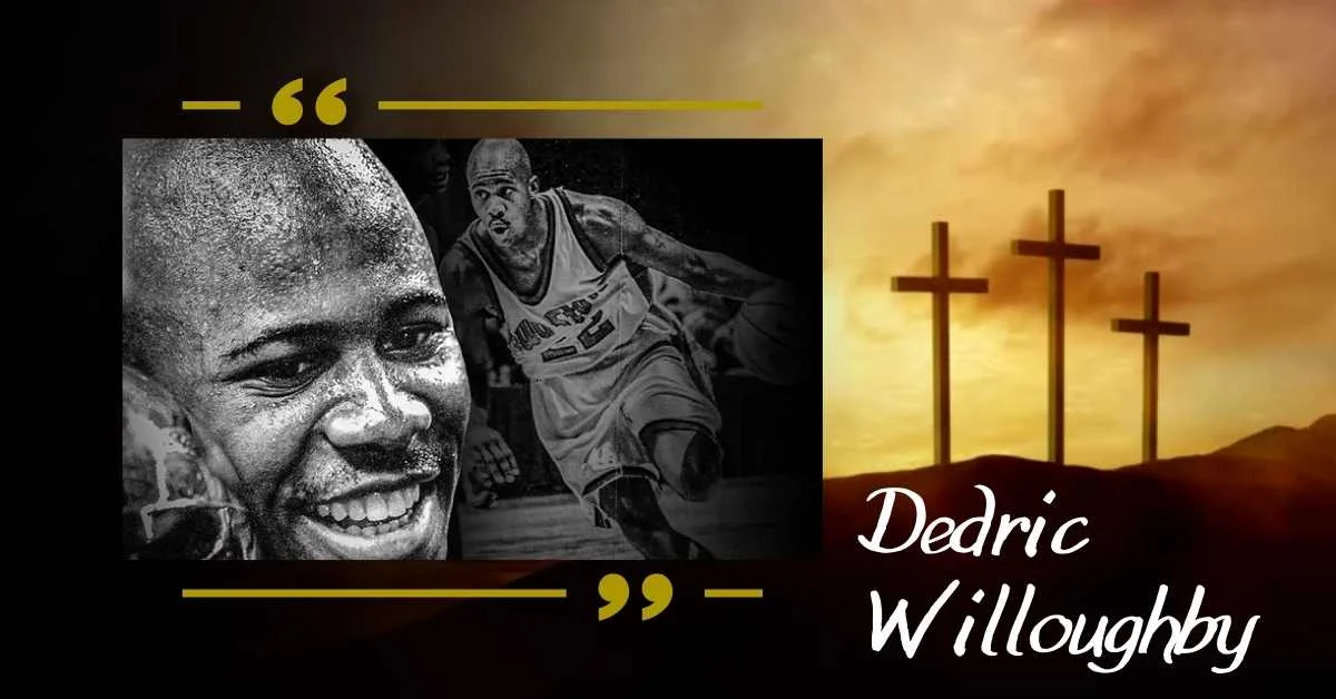 Dedric Willoughby Obituary